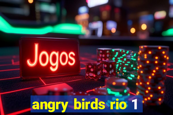 angry birds rio 1